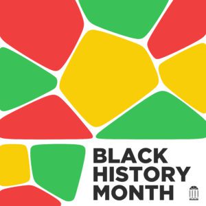 A graphic poster regarding the Black History Month